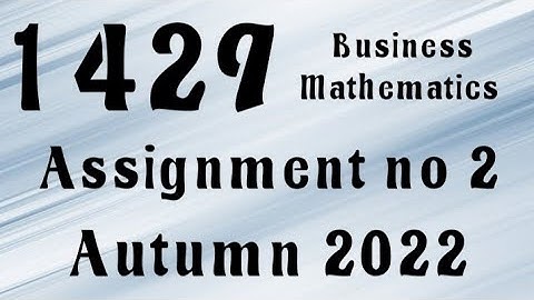 AIOU Code 1429 Solved Assignment No.2 Autumn 2022 #aiou #aiousolveassignments
