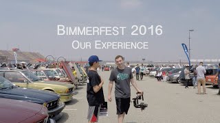 Bimmerfest 2016: Bonus Footage &amp; Our Experience!