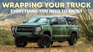 I Wrapped My Overland Truck - Everything YOU NEED To Know!