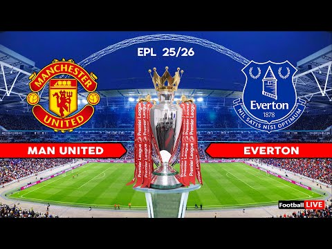 Manchester United Vs Everton Premier League 25 26 Full Match All Goals Simulation PES