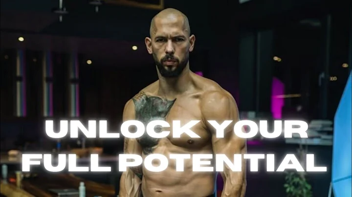 Unlock Your Full Potential Now - Andrew Tate's 20 Minute Motivational Speech