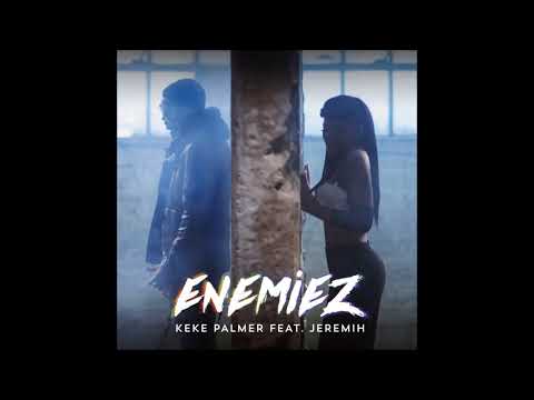 Keke Palmer - Enemiez ft. Jeremih (Clean)