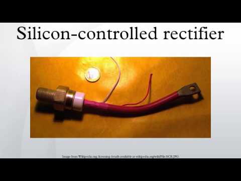 Silicon-controlled rectifier - YouTube