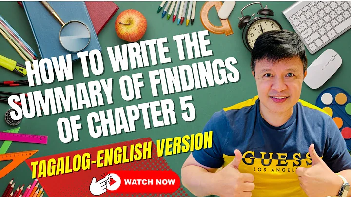 HOW TO WRITE THE SUMMARY OF FINDINGS OF CHAPTER 5