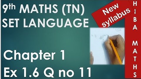 9th maths chapter 1 exercise 1.6 question 11 tn samacheer hiba maths