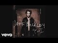 Jeff buckley  dream of you and i audio