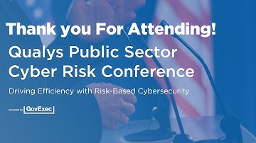 Qualys Public Sector Cyber Risk Conference 2025 – Event Highlights