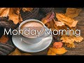 Monday morning jazz  september jazz  bossa nova music for good day