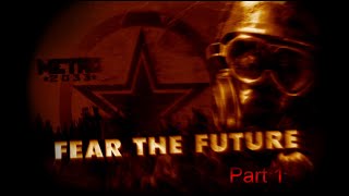 картинка: Metro 2033 Original | Пролог + Глава 1 В путь | Прохождение без комментариев