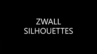 ZWALL - SILHOUETTES (Lyrics) ZWALL - SILHOUETTES (Lyrics)