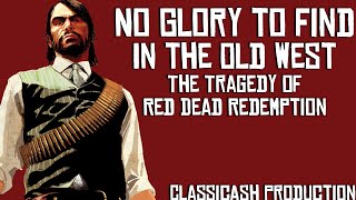 No Glory in the Old West: Red Dead Redemption