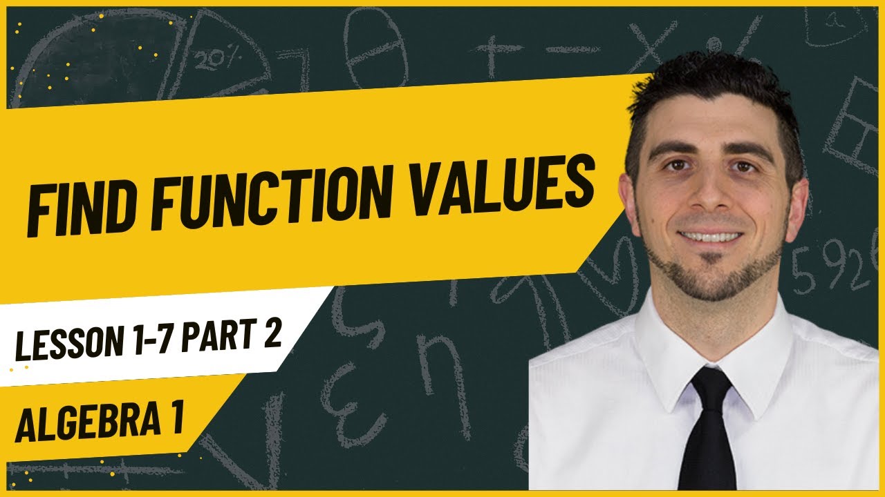 Alg 1: 1.7 Lesson 2 of 2 How to Find Function Values - YouTube