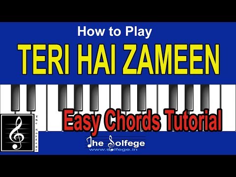 Teri Hai Zameen Chords | C# Scale | Indian Solfege