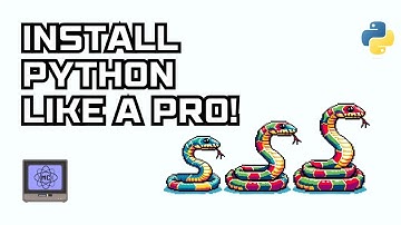 Install Python like a Pro!