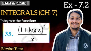 Q35 | Integrate (1 + logx)²/x | Integrate 1 + log x square by x
