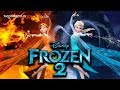 FROZEN 2 ANNA TAMBIÉN TIENE PODERES