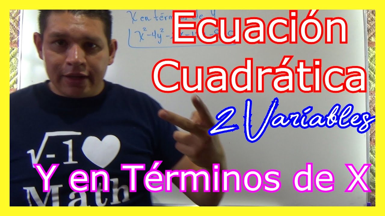 ⚽️ DESPEJAR una CUADRÁTICA con DOS VARIABLES ⚽️ YouTube