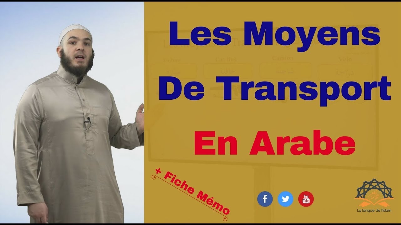 Les Moyens de Transport En Arabe