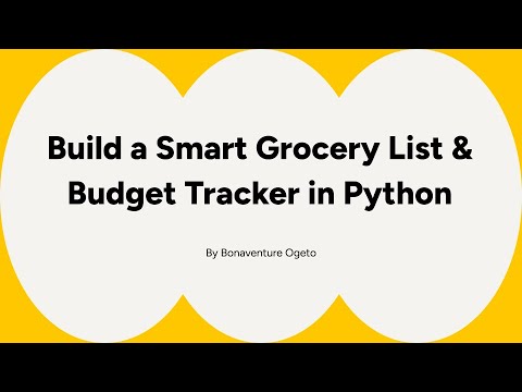 Python Project for Beginners | Build a Grocery List & Budget Tracker ...
