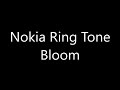 Nokia Ringtone Bloom Nokia Ringtone Bloom