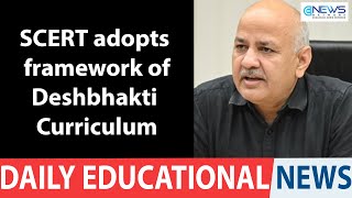 SCERT adopts framework of Deshbhakti Curriculum