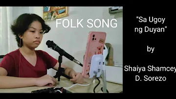 Sa UGOY NG DUYAN || FOLK SONG ||  Awiting may Daynamiks, Tempo at Tekstura