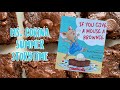 Ms. Corina Summer Storytime 013 - If You Give A Mouse A Brownie By Laura Numeroff