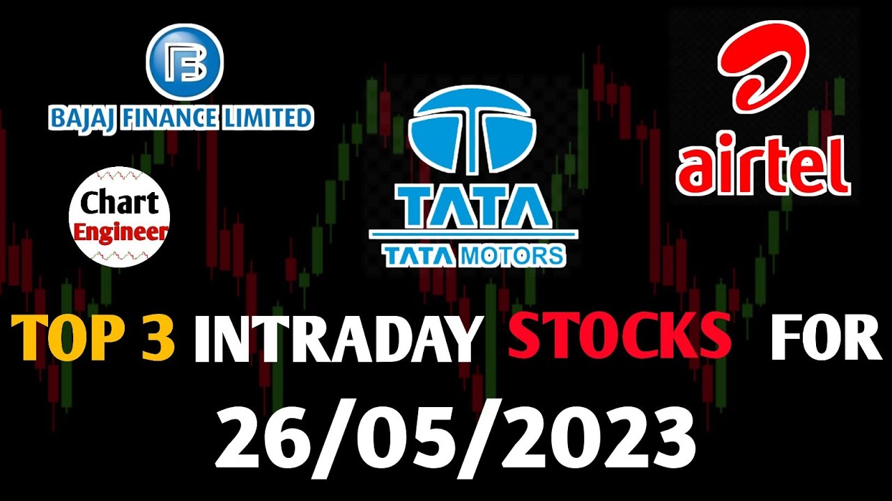 Top 3 Intraday Stocks 25 05 2023 Best Intraday Stocks For Tomorrow top-3-intraday-stocks-25-05-2023-best-intraday-stocks-for-tomorrow