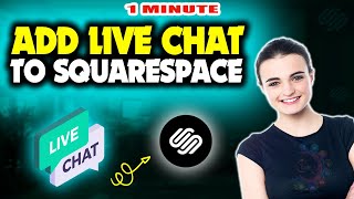 How To Add Live Chat to Squarespace 2026 (Quick & Easy)