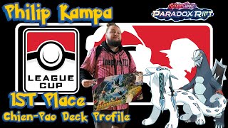 Pokémon Scarlet & Violet(Paradox Rift) 1ST PLACE LEAGUE CUP CHIEN - PAO DECK PROFILE -[PHILIP KAMPA]