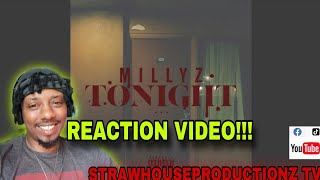MILLYZ "TONIGHT" (OFFICIAL VIDEO) REACTION! @Millyz #reaction #youtuber #youtube #millyz