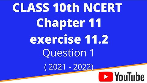 Ex- 11.2 Question 1 Class 10th NCERT  CBSE with justification and steps of constructions