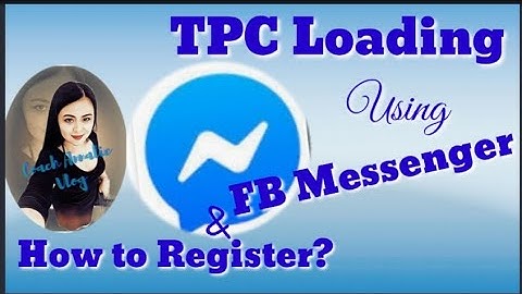 How To Load in TPC Using FB Messenger