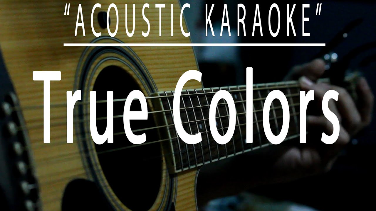 True colors Anna Kendrick & Justin Timberlake (Acoustic karaoke) YouTube