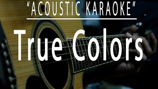 True colors - Anna Kendrick \& Justin Timberlake (Acoustic karaoke)