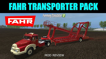 FS17 - Fahr Transporter Pack v1.0 "Mod Review"