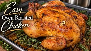 “My Simple Method for Perfect Oven Roasted Chicken”