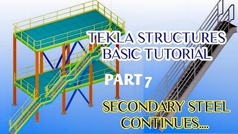 TEKLA STRUCTURES BASIC TUTORIAL - PART 7 | SECONDARY STEEL | CHARUZ WORLD ❤️ |