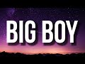SZA - Big Boy (Lyrics) ft. Doja Cat &quot;it&#39;s cuffing season, and all the girls be needing a big boy&quot;