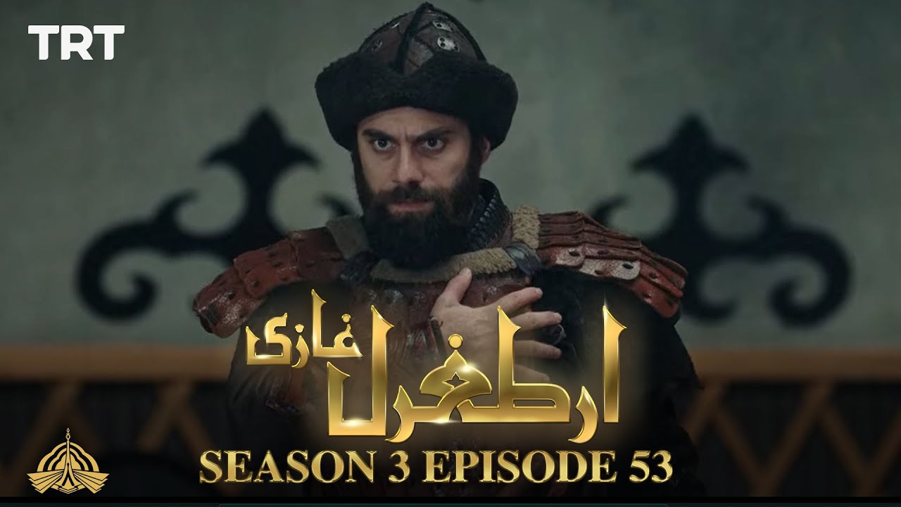 Ertugrul Ghazi Urdu | Episode 53| Season 3