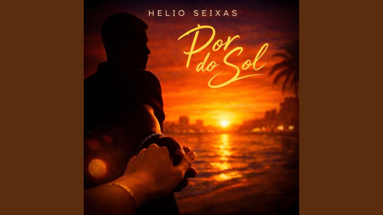 Watch Pôr do Sol on YouTube Watch Pôr do Sol on YouTube
