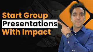 Start a Group Presentation with IMPACT (3 Full-Proof Ways)