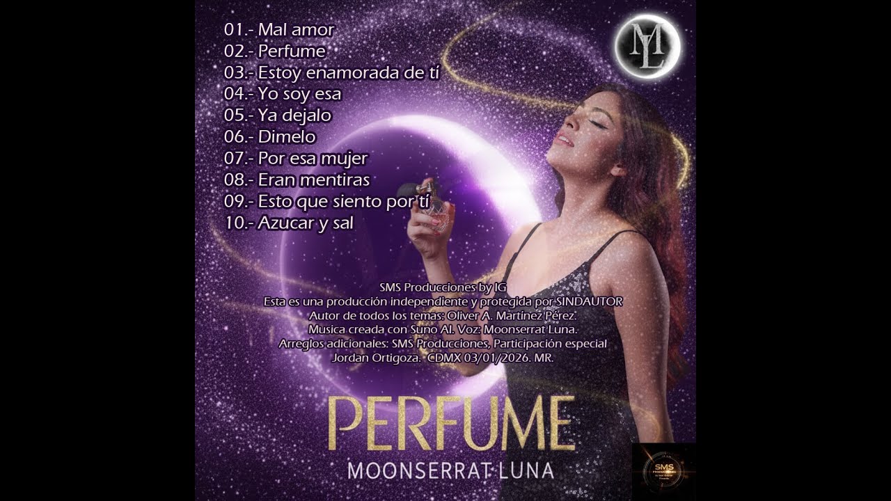 ALBUM PERFUME COMPLETO - Moonserrat Luna Oficial