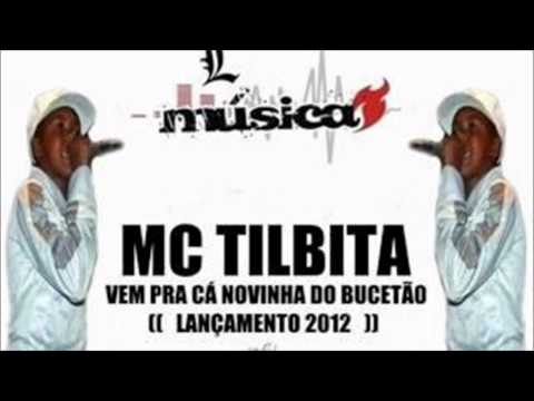 Mc Tilbita - Vem Pra Cá Novinha Do Bucetão (Dj Zinho)