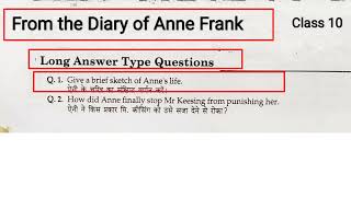 From The Diary Of Anne Frank Long Question Answer Class 10Th English Diary Of Anne Frank Q A