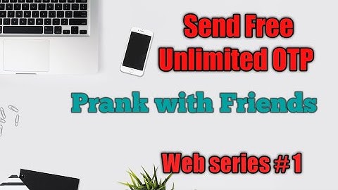 Send Free Unlimited SMS OTP to Anyone || SMS BOMBER || TECHNOLOGY PRANK ||