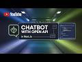 Implementing ChatBot With Open API