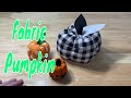 How to Sew a Fabric Pumpkin