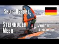 Spotreport steinhuder meer mardorf wingfoilen kitesurfen windsurfen sup  vdws schulung