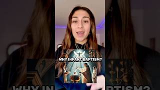 Why Do Catholics Baptize Infants